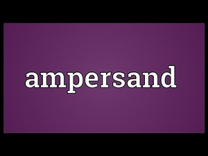 Ampersand Meaning