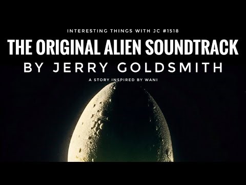 1518: “The Original Alien Soundtrack”