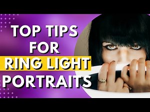 Create Stunning Portraits with a Ring Light I Lighting Techniques