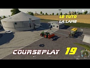 Courseplay FS 19 Tutos La niveleuse