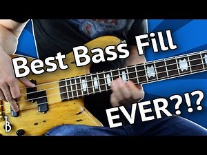 Is This The Best Fill In The History Of Bass?