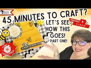 Taking advantage of bits of time to craft…I take you along on my 45 minutes