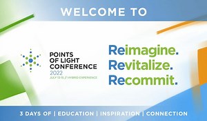 The 2022 Points of Light Conference Offers Education, Inspiration and Connection - Points of Light