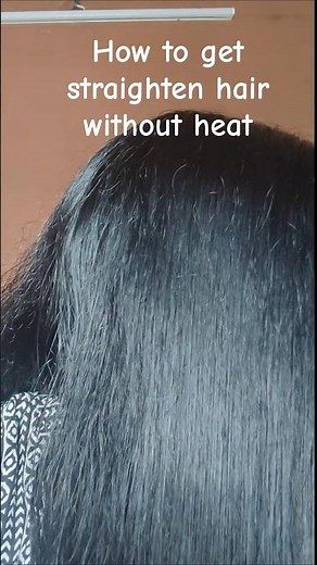 How to Straighten hair without heat or Straightener #hair #keratin