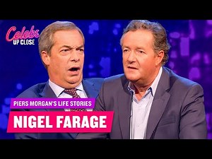 Nigel Farage: Piers Morgan’s Life Stories | Full Episode | Celebs Up Close