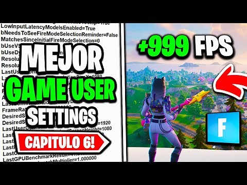 El MEJOR GameUserSettings Para +FPS en FORTNITE Capitulo 6 🔧✅