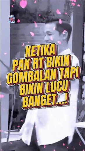 KETIKA PAK RT BIKIN GOMBALAN TAPI BIKIN LUCU BANGET...! #trans7 #viral_video #videofyp