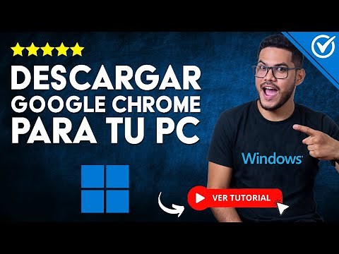 Cómo DESCARGAR Google Chrome para PC [Última Versión 32 y 64 bits] | ⬇️​ Para Windows 11/10/8/7 ​⬇️
