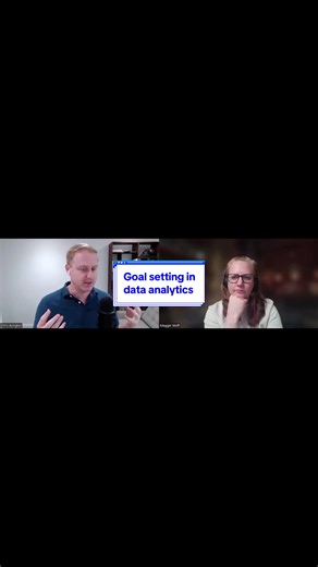 How to think about goal setting in data analytics. Full podcast episode available on YouTube. #dataanalytics #data #analytics #techjob #datacareer