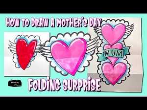 How to draw a Mother's Day Folding Surprise