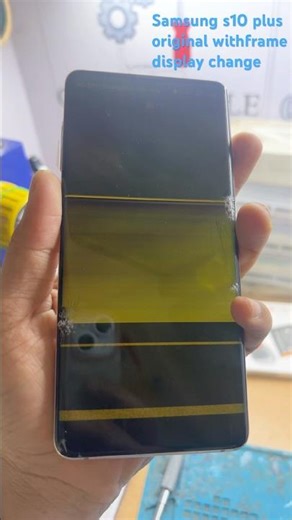 Samsung s10 plus original withframe display replacement