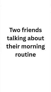 Daily Routine in English | Beginner Conversation Practice | Morning Routine Dialogue