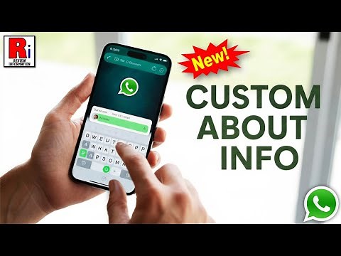 How to Set About Info with Custom Duration on WhatsApp (New Update)