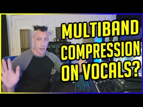 Multiband Compression on Vocals?