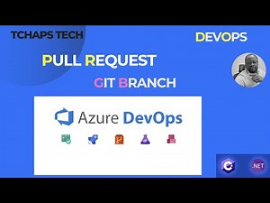 Azure DevOps Repos Pull requests and branch policies