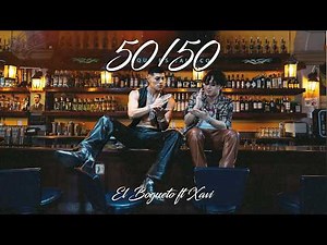 El Bogueto, Xavi - 50/50 (Official Video) That's Real Gangster