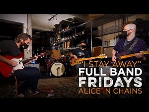 "I Stay Away" Alice In Chains | CME Full Band Friday
