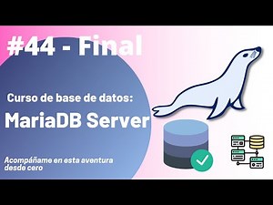 44 - Crear Disparador o Trigger - parte 2 (Final del curso) | Curso de Base de Datos MariaDB Server