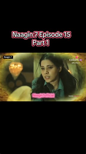 Naagin 7 Episode 15 Part 1 Recap and Highlights