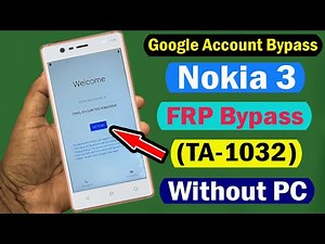 Nokia 3 (TA-1032) FRP Bypass Android 9 & Nokia 3 Google Account Remove FRP Easy Method #2021 |