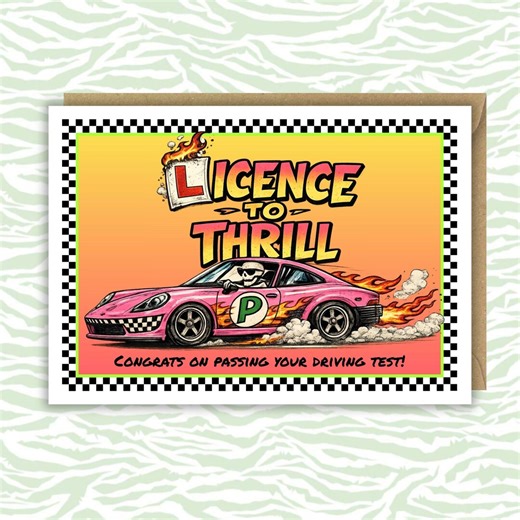 Licence to Thrill Driving Test Card | New Driver Congratulations Greeting - Etsy