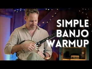 Simple Warm Up | Clawhammer Banjo with Tom Collins