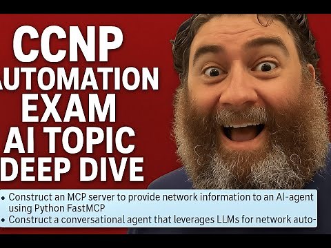 CCNP Automation Preparation MCP and AI Agent Deep Dive