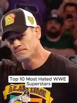 Top 10 Most Hated WWE Superstars Ever 😳