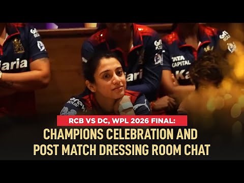 RCB vs DC, WPL 2026 | Post Match Dressing Room Chat