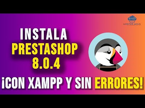 Cómo Instalar PrestaShop 8.0.4 con XAMPP Paso a Paso | 2025