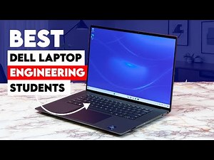 Top 12 Best Dell Laptops for Engineering Students in (2024)