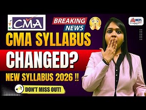 ICMAI BREAKING NEWS 😱 CMA Syllabus Changed? | New Syllabus 2026 | MEPL- Divya Agarwal Mam