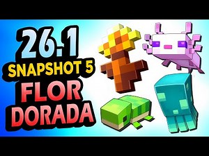 ✅ ETERNA JUVENTUD 👉 26.1 Snapshot 5 Minecraft