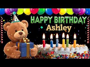 Ashley Happy birthday To You - Happy Birthday song name Ashley 🎁 🎂