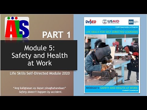 MODULE 5 - SAFETY AND HEALTH AT WORK PART 1