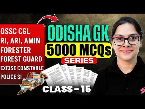 OSSC CGL, RI AMIN Mains, Odisha Forest Guard 2026 | Odisha GK | 5000 MCQs Series | Sai Ma'am #12