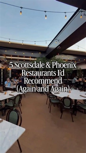 Best Restaurants in Scottsdale/Phoenix | SAVE MY LIST