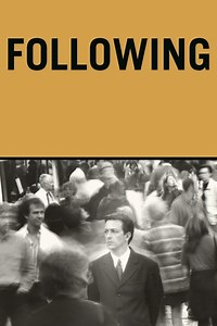 Stream Following (1999): Find it on Netflix, Prime Video, Hulu & more