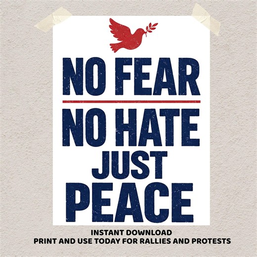 No Fear, No Hate, Just Peace Protest Sign, 18x24 Printable Digital Download - Etsy