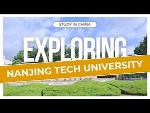 Explore Nanjing Tech University Campus | Nanjing Tech University Campus Tour | MalishaEdu