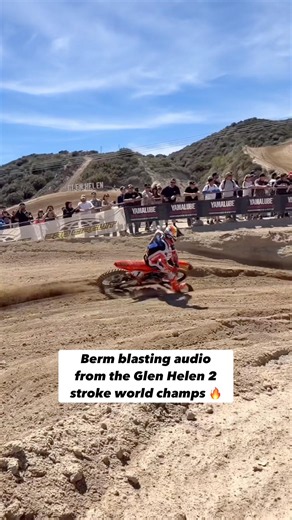 2 Strokes Berm Blasting at Glen helen #dirtbike#motocross#racing#fyp#iphone#viral#bike#rider#race