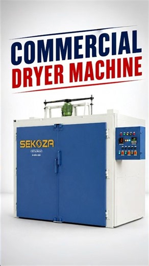 Sekoza Commercial Dryer Machine | Complete Working Demonstration