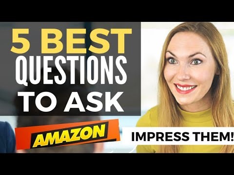 5 Good Questions to Ask at the End of an Amazon Interview | Amazon Interview Questions