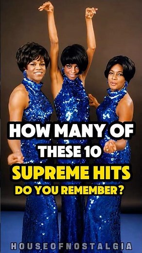 HOW MANY OF THESE 10 SUPREMES HITS DO YOU REMEMBER? #music #oldies #vintagemusic