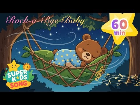 Rock-a-bye Baby 🌙 Classic Baby Lullaby Sleep Music | Nursery Rhyme & Kids songs