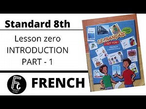 French , standard 8th , lesson zero , part - 1