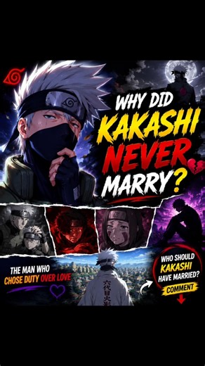 😱 Why Did Kakashi Never Marry? #naruto #anime #shorts