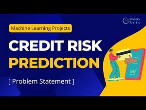 Credit Risk Prediction Project | Problem Statement Explanation | Machine Learning Project