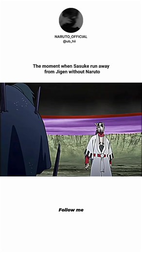 The moment when Sasuke run away from jigen without Naruto . . . Follow UB Hii for more anime reels ‼️ _________________________________ Anime : Naruto Shippuden Personal rating : 10/10 Recommend? Yes watch it. _________________________________ Tags: #edit #anime #naruto #narutoshippuden #broken #kakashi #shorts #madara #sasuke #itachi #obito #pain #tsunade #hinata #sakura #Minato #Kushina #emotions #cry #death #kurama #uzumakiclan #minato #naruto #kakashihatake #reels #amv #jiraya #nagato #borut