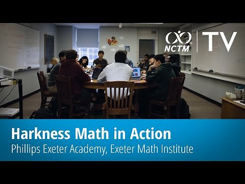 Empowering Students – Harkness Math in Action: Phillips Exeter Academy’s Mathematics Institute
